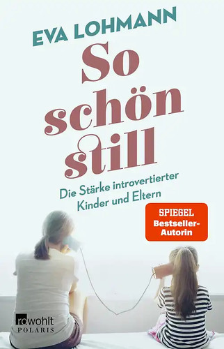 Schön still - so,