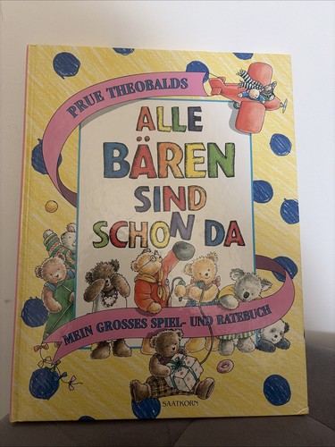 Alle bären sind schon - bären, da